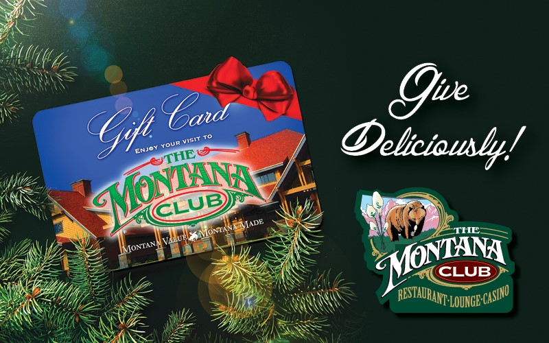 Montana Club - Get a $50 Montana Club Gift Card for only $40 - Save 20%