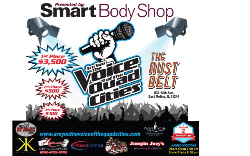 Are You The Voice of the Quad Cities - Are You The Voice of the Quad Cities $20 General admission tickets for only $10