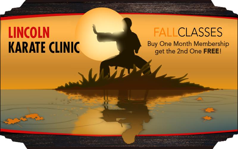 Lincoln Karate Clinic - BOGO Four Week Lincoln Karate Clinic Membership