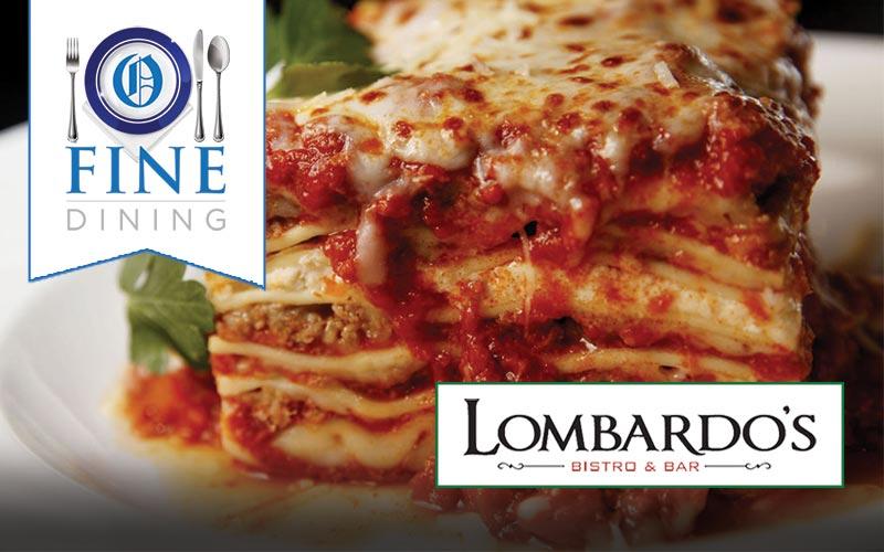Lombardo's Bistro & Bar - Get a $50 Gift Card to Lombardo’s Bistro & Bar for only $25!